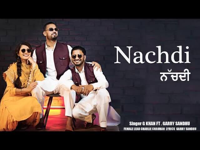 Nachdi Lyrics in Hindi G Khan