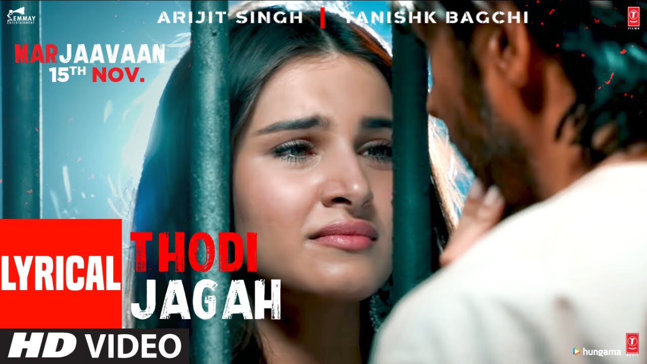 Thodi Jagah Lyrics Hindi Arijit Singh